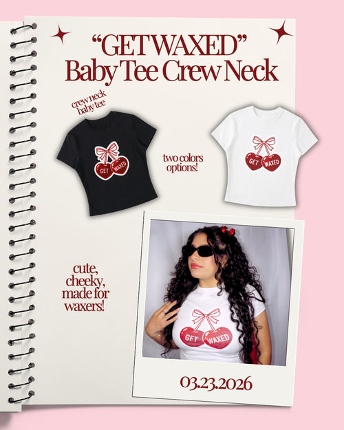 “Get Waxed” Baby T - Shirt Black