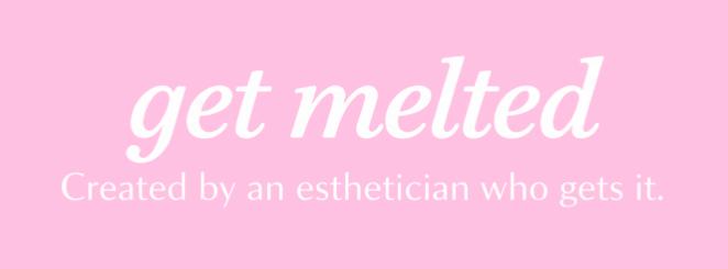 get melted 